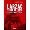 Larzac, terre de lutte - P.-M. Terral