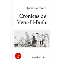 Cronicas de Vent-l'i-Bufa 1 (+ CD) - Joan Ganhaire