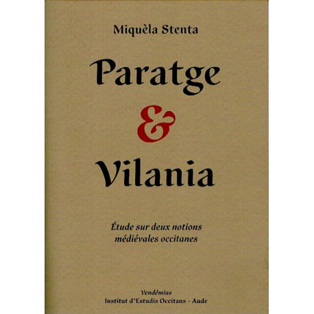 Paratge e Vilania - Miquèla Stenta