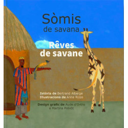 Rêves de savane (bil) - B. Alberge, A. Rizzo