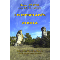 Lo Mescladís e Zibola (bil) - R. Pastor (Bòbi lo contejaire)