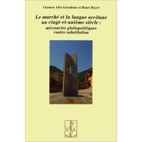 Le marché de la langue occitane... - C. Alén Garabato, H. Boyer