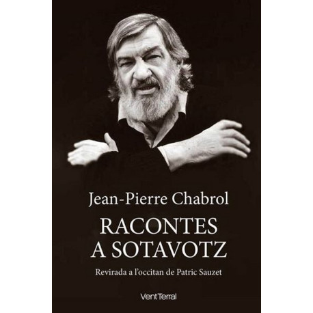 Racontes a sotavotz (oc) - J.-P. Chabrol, P. Sauzet trad.