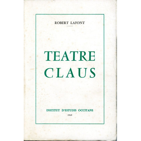 Teatre Claus - Robert Lafont