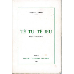 Tè tu tè ieu - Robert Lafont