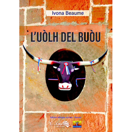 L'uòlh del buòu (bil) - Ivona Beaume