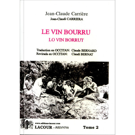 Lo vin borrut 2 (oc) - J.-C. Carrière, C. Bernard trad.