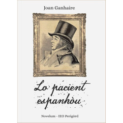 Lo Pacient espanhòu - Joan Ganhaire