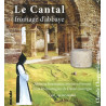 Le Cantal, fromage d'abbaye - Claude Chappe-Gautier