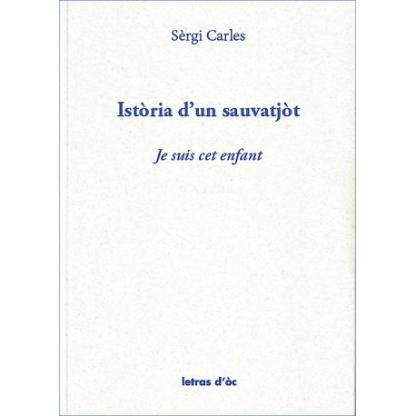 Istòria d'un sauvatjòt (bil) - Serge Carles