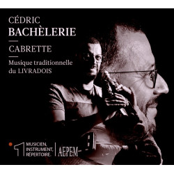 Cédric Bachèlerie - Cabrette, musique du Livradois