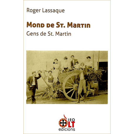 Mond de St Martin (bil) - Roger Lassaque