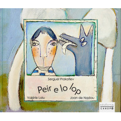 Peir e lo lop (LM + CD) - S. Prokofiev, J. de Nadau adapt.