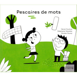 Pescaires de mots (LG) -  H. Couture, S. Vaissière, N. Gouny