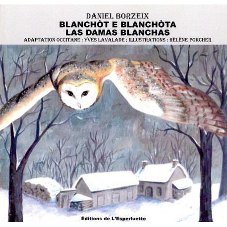 Blanchot e Blanchòta - D. Borzeix, H. Porcher