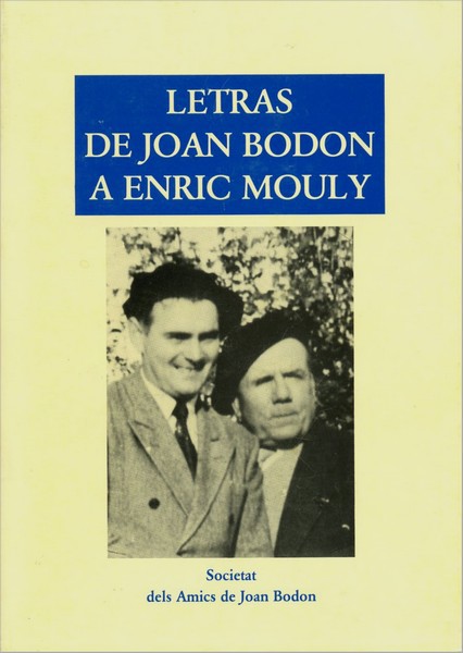 Couverture de Letras de Joan Bodon a Enric Mouly