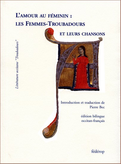 L Amour Au Feminin Collectif Pierre Bec Decouvertes Occitanes