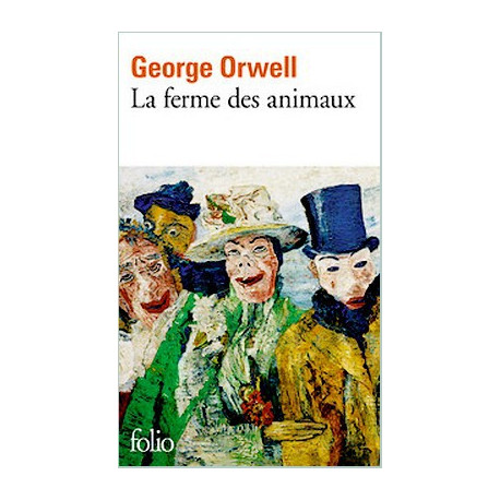 La Ferme des animaux - G. Orwell, J. Quéval trad - Découvertes